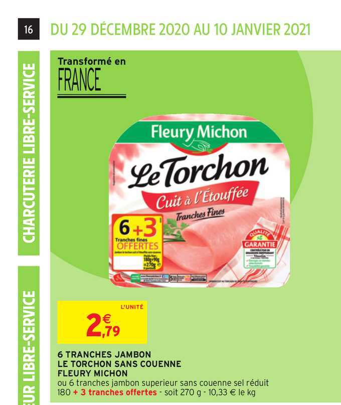 6 tranches jambon le torchon sans couenne fleury michon