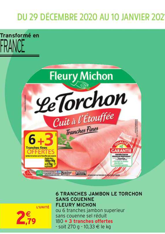 6 tranches jambon le torchon sans couenne fleury michon