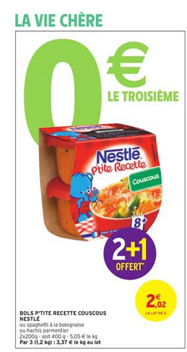 bols p'tite recette couscous nestlé 2+1 offert