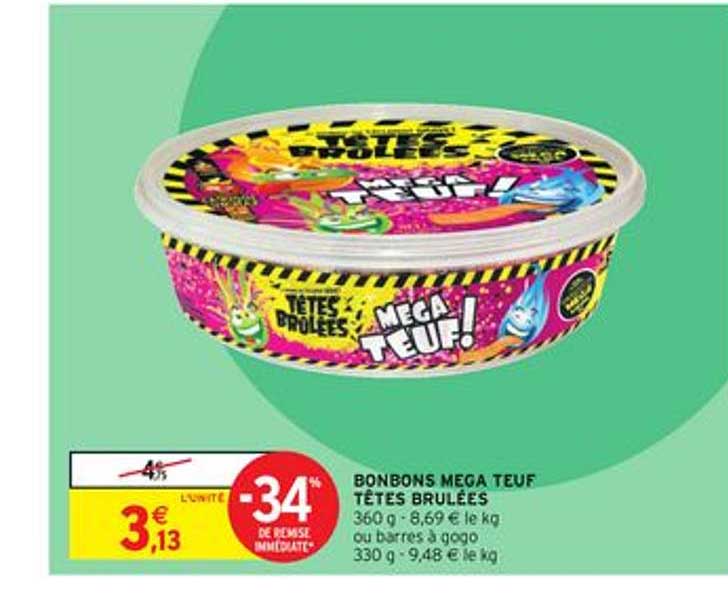 bonbons mega teuf têtes brûlées -34% de remise immédiate