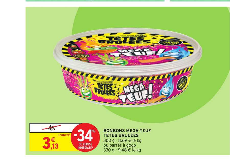 bonbons mega teuf têtes brûlées -34% de remise immédiate