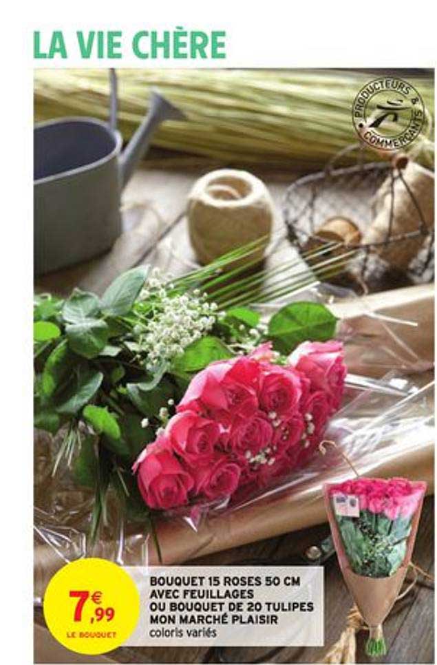 bouquet 15 roses 50 cm avec feuillages ou bouquet de 20 tulipes mon marché plaisir