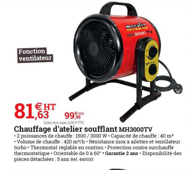 chauffage d'atelier soufflant mh3000tv mccafer