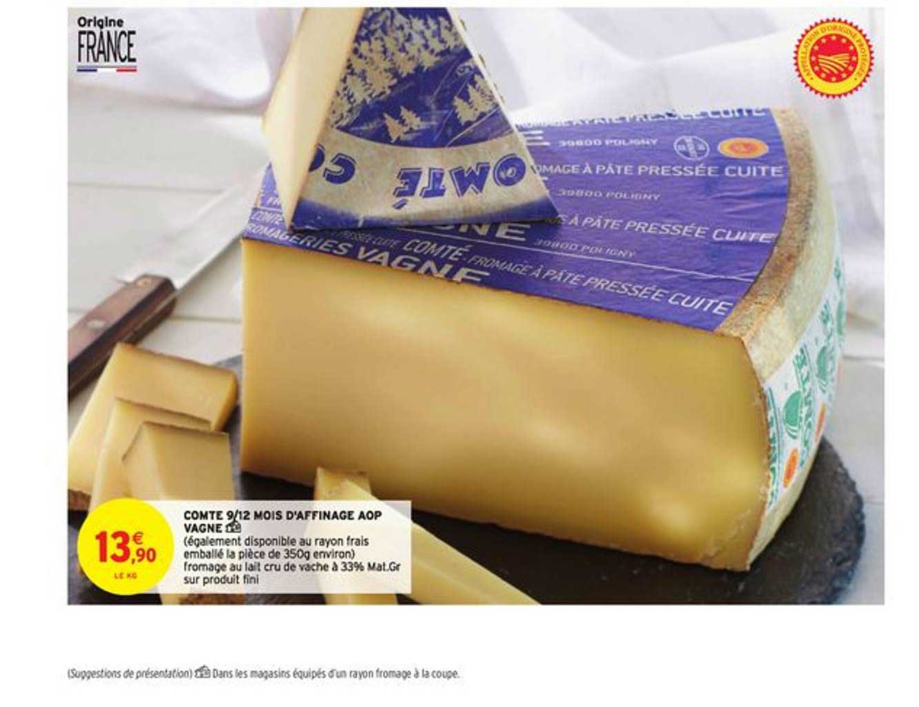 comte 9 12 mois d'affinage aop vagne