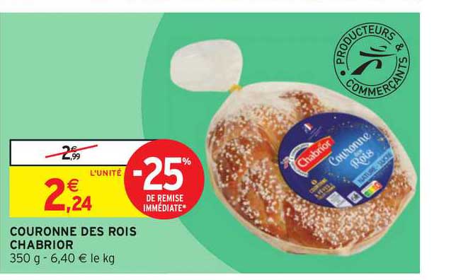 couronne des rois chabrior -25% de remise immédiate