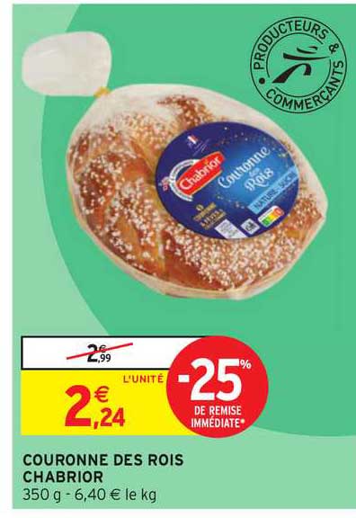 couronne des rois chabrior -25% de remise immédiate