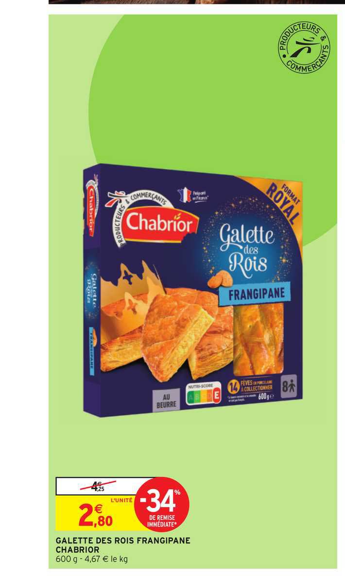 galette des rois frangipane chabrior -34% de remise immédiate