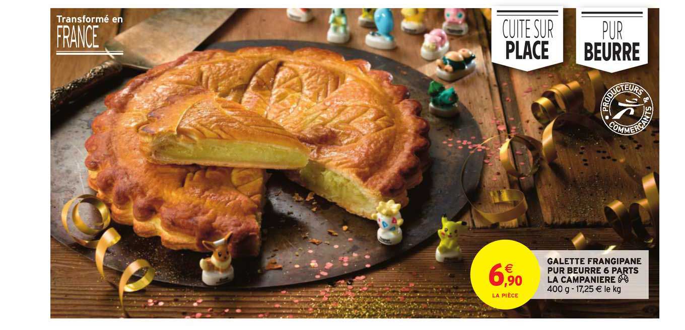 galette frangipane pur beurre 6 parts la campanière