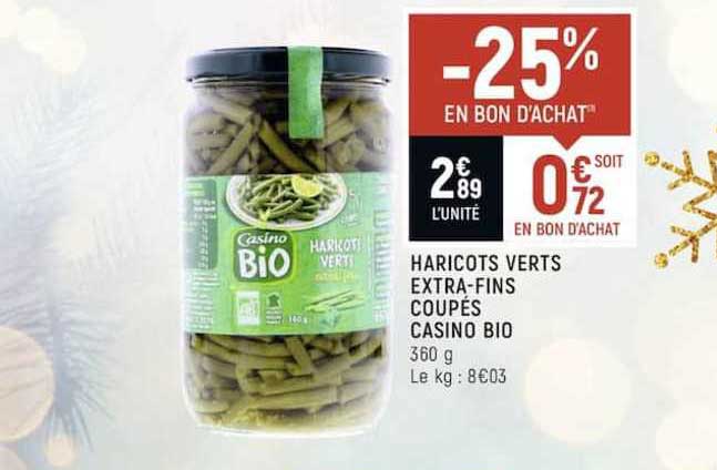 haricots verts extra-fins coupés casino bio