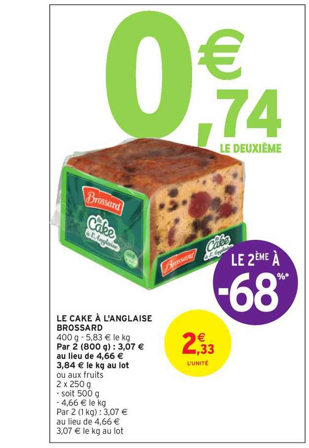le cake à l'anglaise brossard le 2ème à -68%