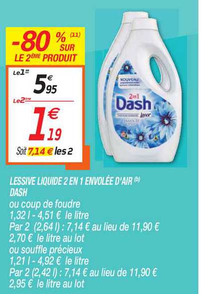 lessive liquide 2 en 1 envolée d'air dash -80% sur le 2ème produit