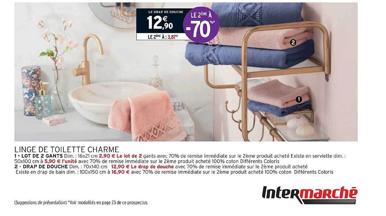 linge de toilette charme le 2ème à -70%