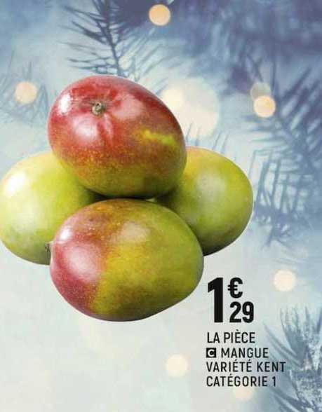mangues variété kent catégorie 1