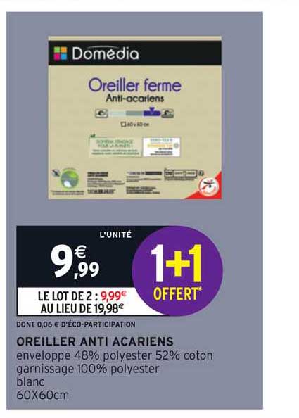 oreiller anti acariens domédia 1+1 offert