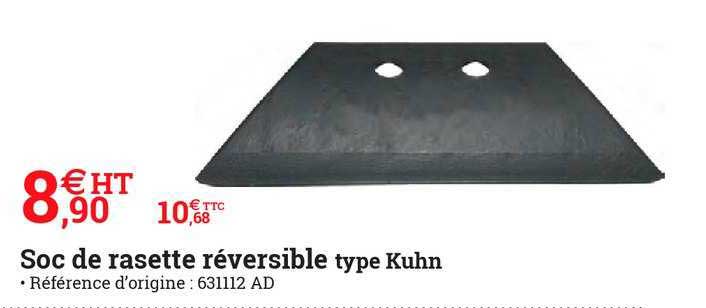 soc de rasette réversible type kuhn