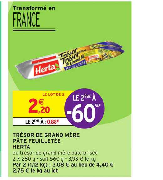 trésor de grand mère pâte feuilletée herta le 2ème à -60%