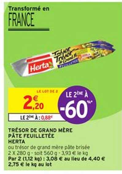 trésor de grand mère pâte feuilletée herta le 2ème à -60%