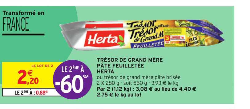 trésor de grand mère pâte feuilletée herta le 2ème à -60%