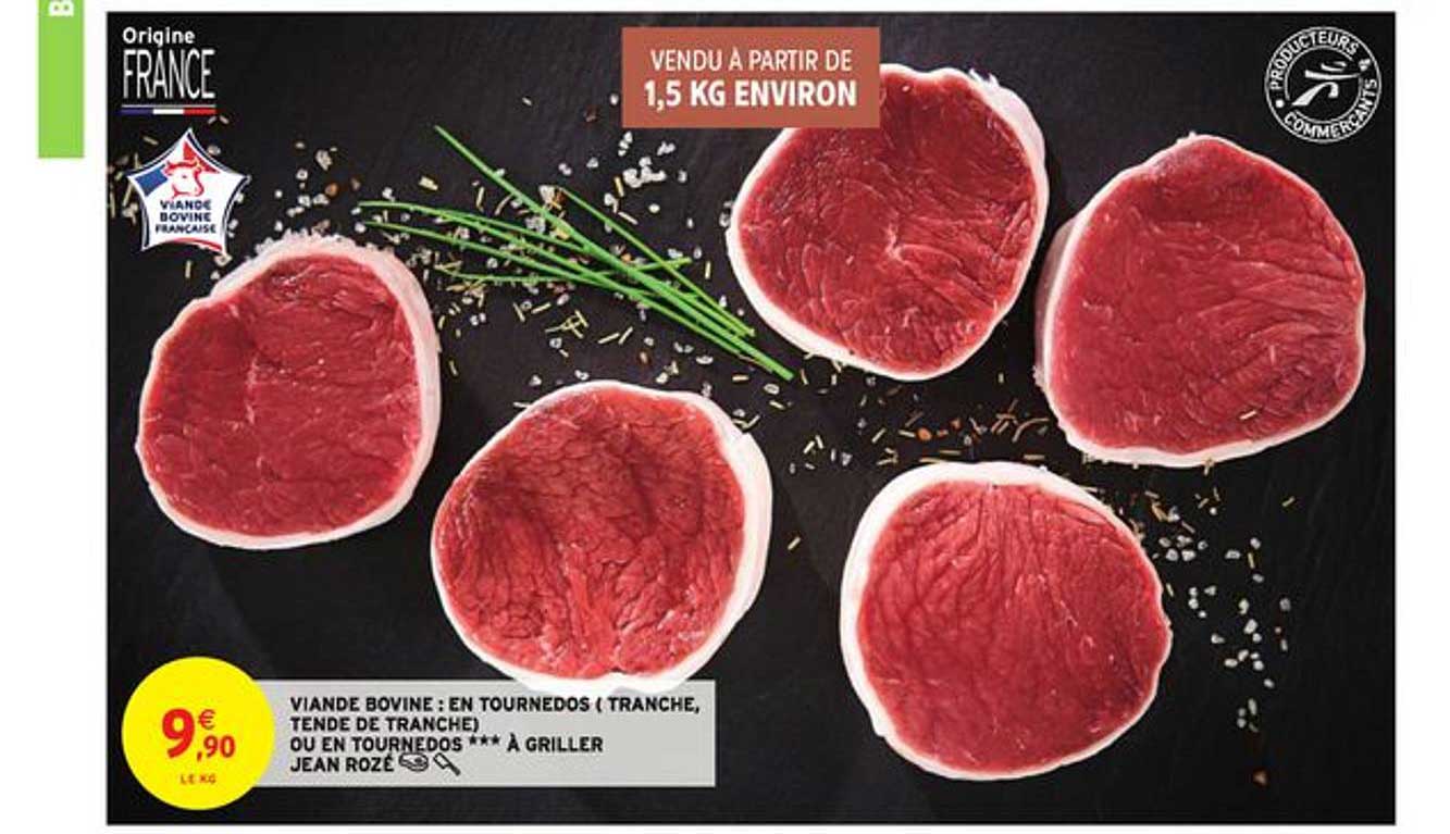 viande bovine en tournedos (tranche tende de tranche) ou en tournedos à griller jean rozé