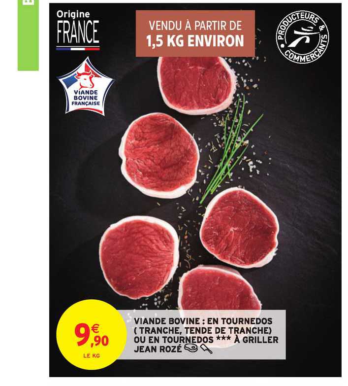 viande bovine en tournedos (tranche tende de tranche ou en tournedos à griller jean rozé