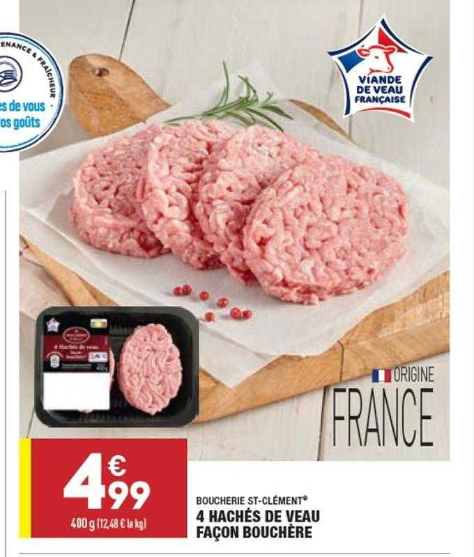 4 hachés de veau façon bouchère boucherie st-clément
