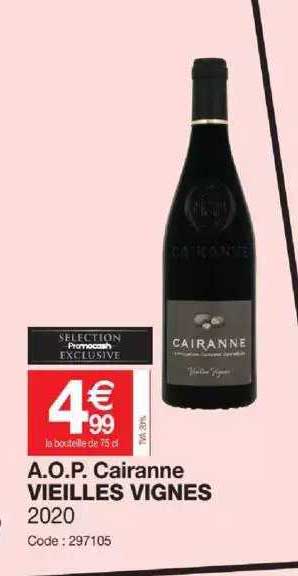 a.o.p. cairanne vieilles vignes 2020