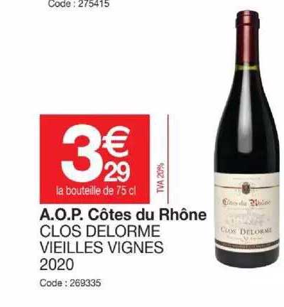 a.o.p. côtes du rhône clos delorme vieilles vignes 2020