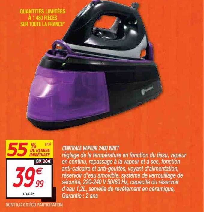 centrale vapeur 2400 watt