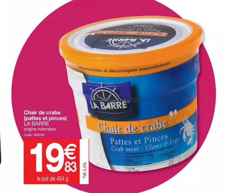 Chair De Crabe (pattes Et Pinces) La Barre