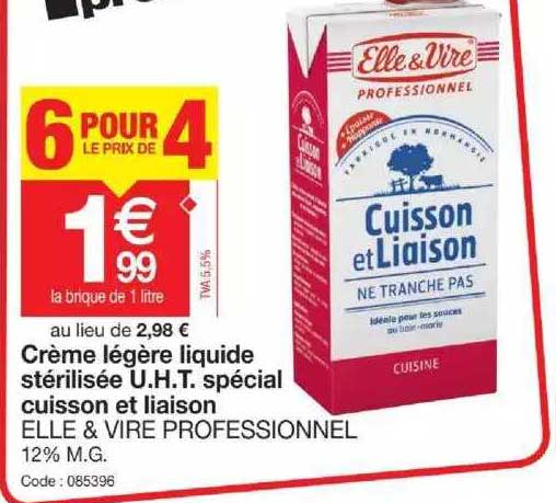crème légère liquide stérilisée u.h.t. spécial cuisson et liaison elle & vire professionnel