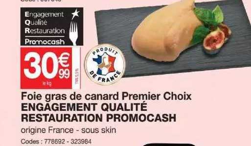 foie gras de canard premier choix engagement qualité restauration promocash