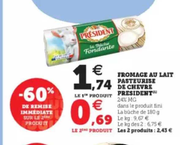 Fromage Au Lait Pasteurisé De Chèvre Président