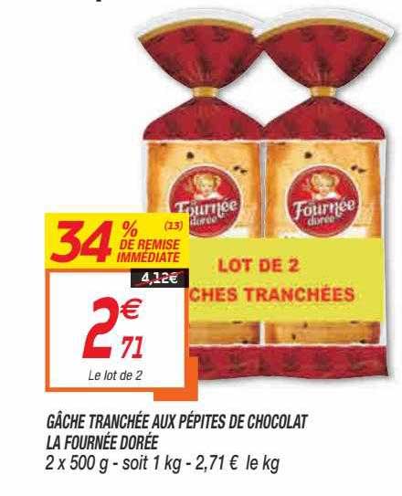 Gâche Tranchée Aux Pépites De Chocolat La Fournée Dorée