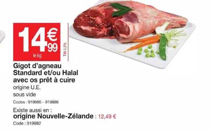 gigot d'agneau standard et-ou halal avec os prêt à cuire