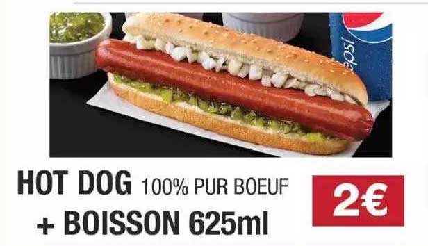 hot dog 100% pur boeuf + boisson