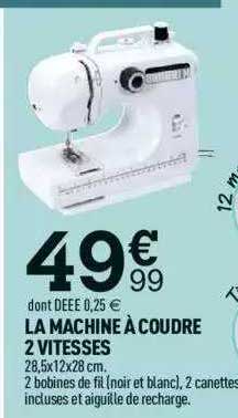 La Machine à Coudre 2 Vitesses