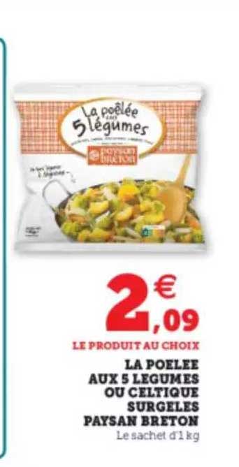 la poêlée aux 5 légumes ou celtique surgelés paysan breton