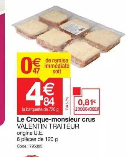 le croque-monsieur crus valentin traiteur