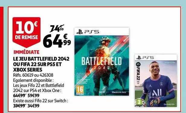 le jeu battlefield 2042 ou fifa 22 sur ps5 et xbox series