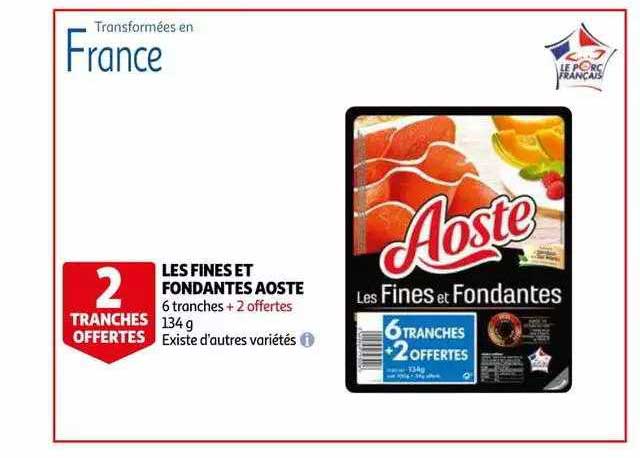 Les Fines Et Fondantes Aoste