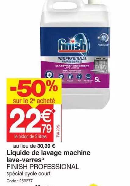 liquide de lavage machine lave-verres finish professional