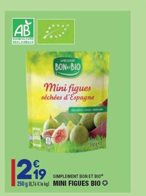 Mini Figues Bio Simplement Bon Et Bio