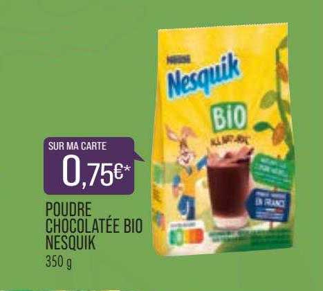 poudre chocolatée bio nesquik