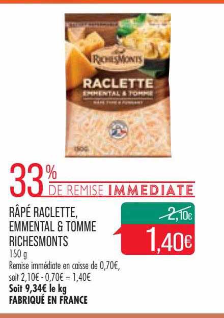 Râpé Raclette, Emmental & Tomme RichesMonts