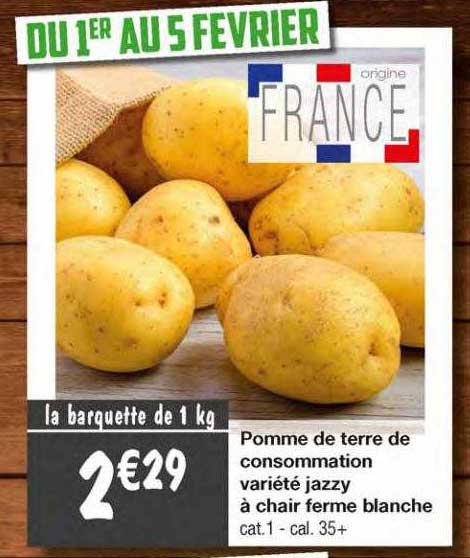 pomme de terre de consommation variété jazzy à chair ferme blanche