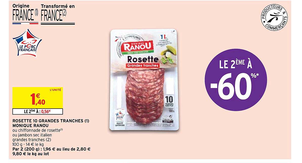 rosette 10 grandes tranches monique ranou