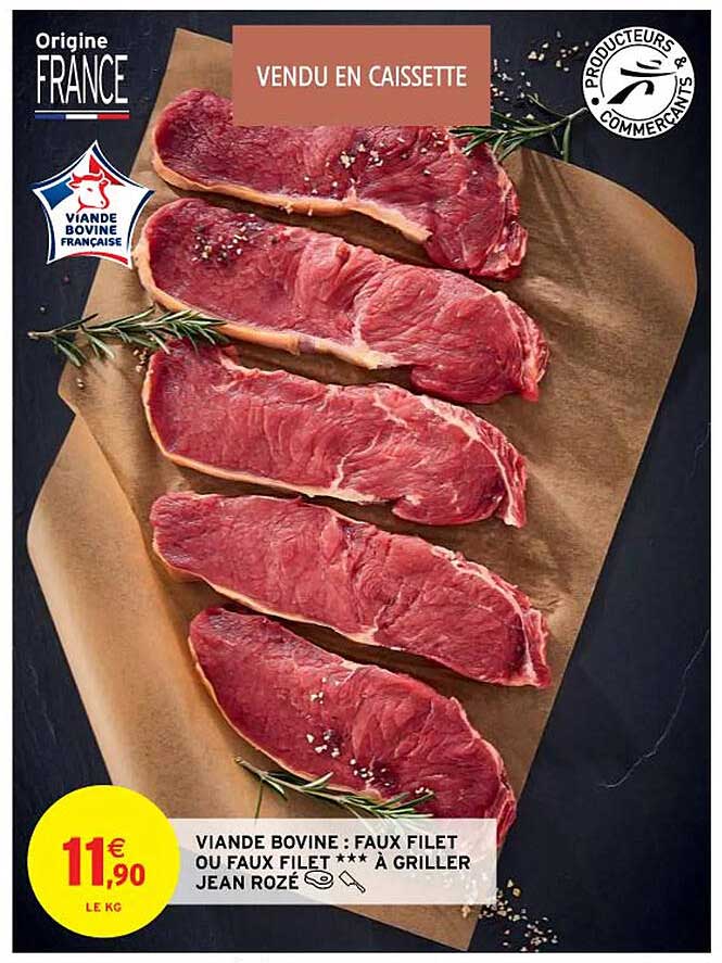 viande bovine : faux filet ou faux filet *** à griller jean rozé