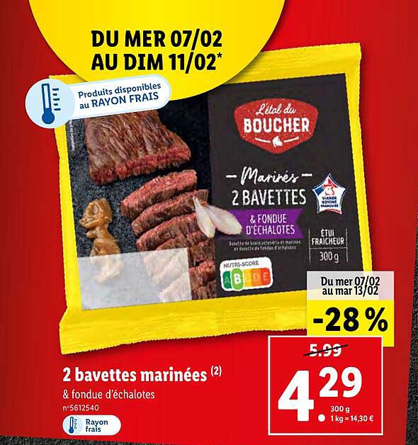 2 Bavettes Marinées