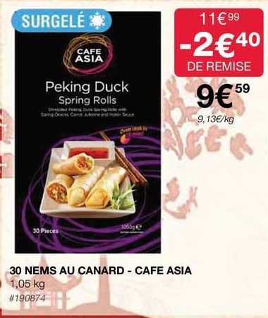 30 nems au canard - cafe asia