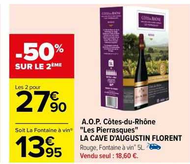 a.o.p. côtes-du-rhône "les pierrasques" la cave d'augustin florent